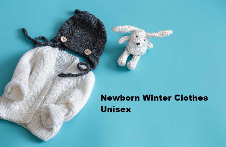 How to Select Winter Clothes for Infants, Warm Newborn Clothes, Unisex